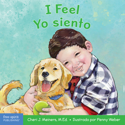 Libro I Feel/yo Siento: A Board Book About Recognizing An...