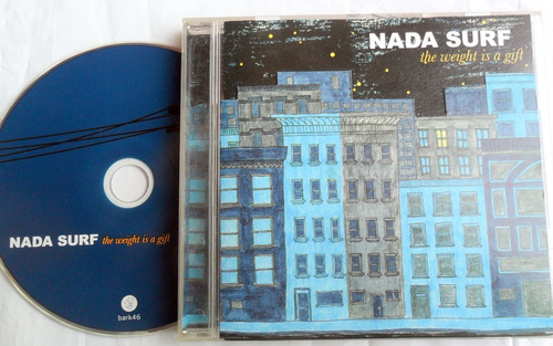 Nada Surf - The Weight Is A Gift * Import. Usa 2005 Cd Imp 