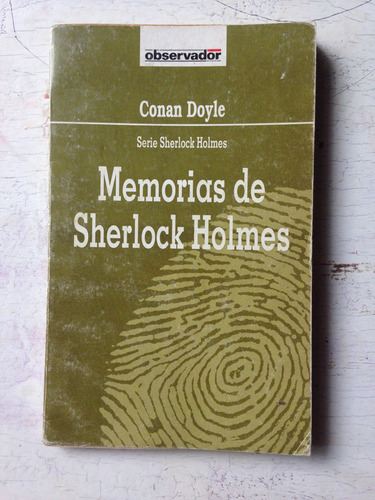 Memorias De Sherlock Holmes Arthur Conan Doyle
