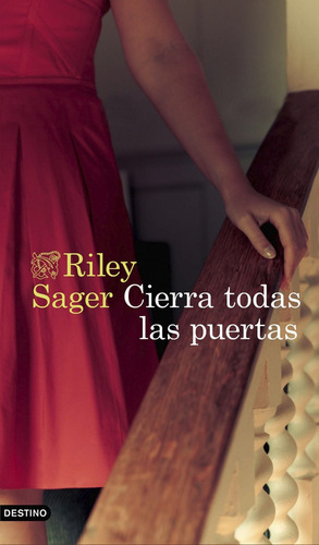 Libro Cierra Todas Las Puertas - Sager, Riley