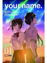 Comprar Your Name: Your Name, De Makoto Shinkai. Serie Your Name, Vol. 1. Editorial Panini, Tapa Blanda, Edición Panini En Español, 2017