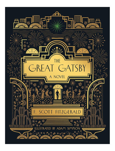 Libro: El Gran Gatsby: Una Novela: Edición Ilustrada