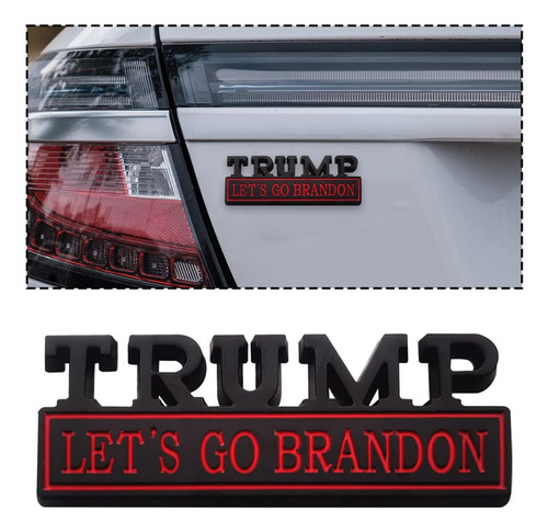 Zipelo Trump Let's Go Brandon - Emblema De Automóvil, Calcom