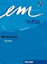 Em Neu 2008 Brueckenk Kursbuch Alumno - Aa. Vv.