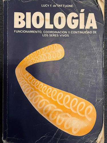 Biología. Lucy F. De Vattuone. El Ateneo