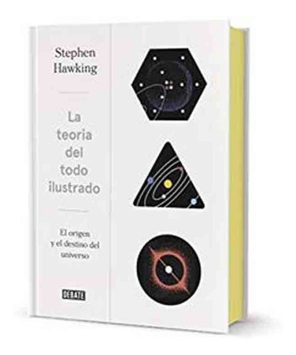 Libro Teoría Del Todo - Edición Ilustrada - Stephen Hawking