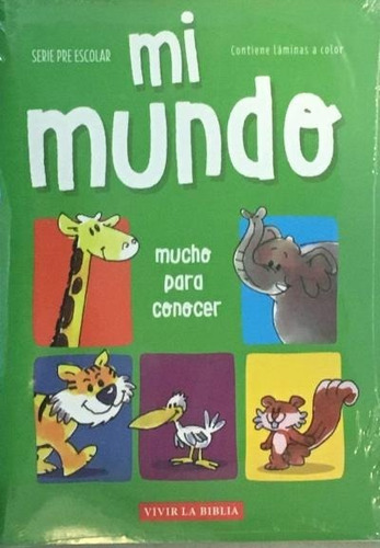 Mi Mundo - Pre Escolar - ( Escuela Dominical )