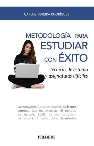 Metodologia Para Estudiar Con Exito - Pereira Rodríguez,...