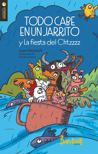 Todo Cabe En Un Jarrito - Luna De Cartulina Amarilla, de Devetach, Laura. Editorial Bambali Ediciones, tapa blanda en español