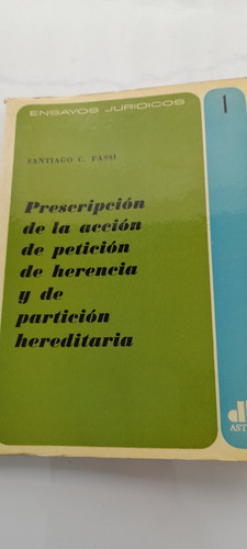 Prescripción Acción De Petición Herencia Partición Hereditar