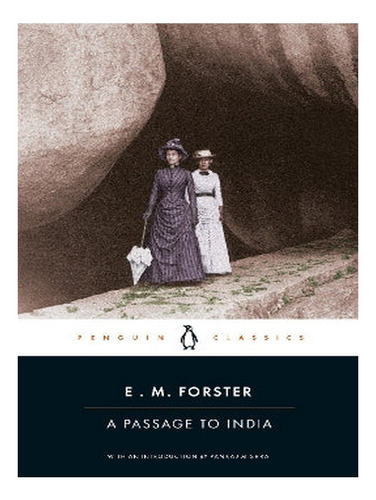 A Passage To India - E.m. Forster. Eb14
