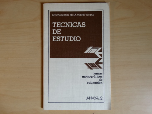 Técnicas De Estudio, María Consuelo De La Torre, 40 Páginas