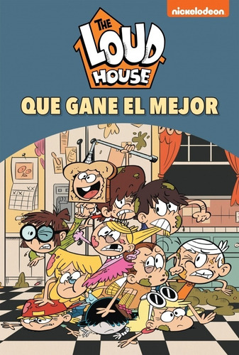 Libro Que Gane El Mejor! Loud House - Nickelodeon