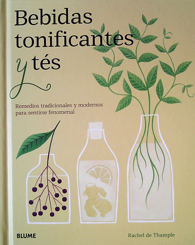 Bebidas Tonificantes Y Tes - De Thample, Rachel