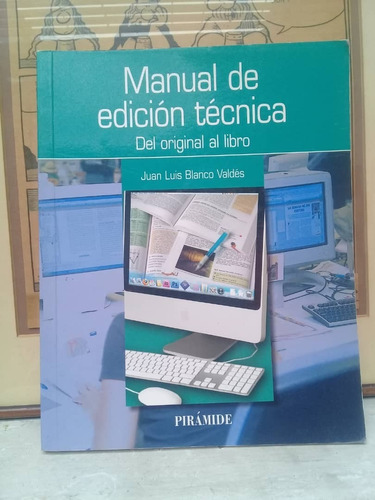 Manual De Edición Técnica-juan Luis Blanco