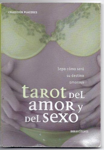 Tarot Del Amor Y Del Sexo, De Emanuelle. Editorial Dos Tintas Editores En Español