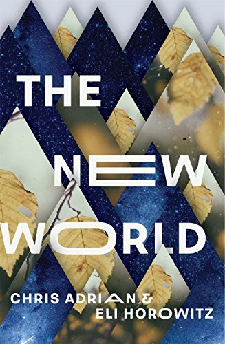 Libro The New World De Chris Adrian & Eli Horowitz  Granta B