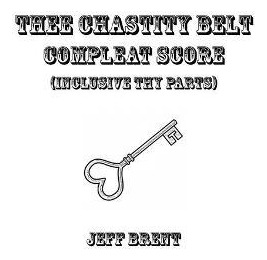 Libro Thee Chastity Belt Compleat Score : (inclusive Thy ...