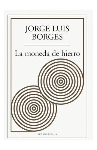 Libro La Moneda De Hierro De Jorge Luis Borges