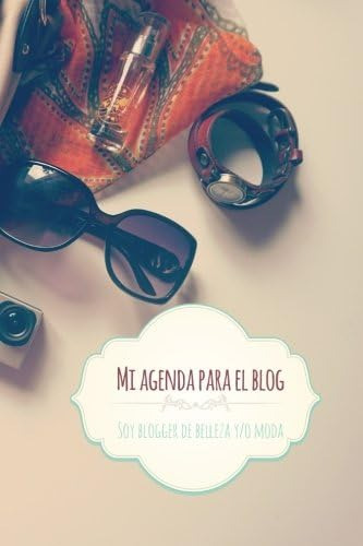 Libro Mi Agenda Blog Soy Blogger Belleza Y/o Moda