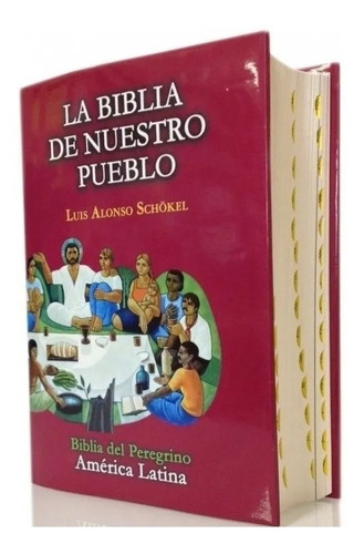 Imagen 1 de 2 de La Biblia De Nuestro Pueblo. Luis Alonso Shokel Tapa