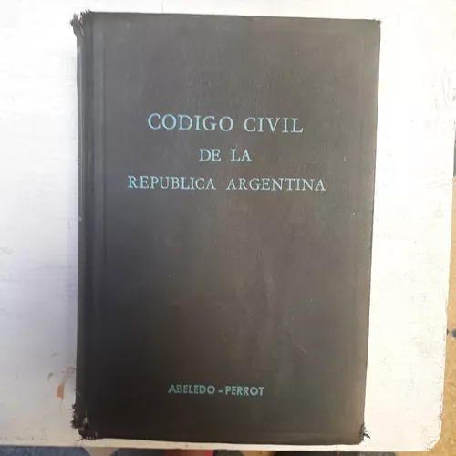 Codigo Civil De La Republica Argentina