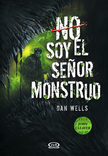 No Soy El Señor Monstruo 2 John Cleaver Vr Thriller Juvenil