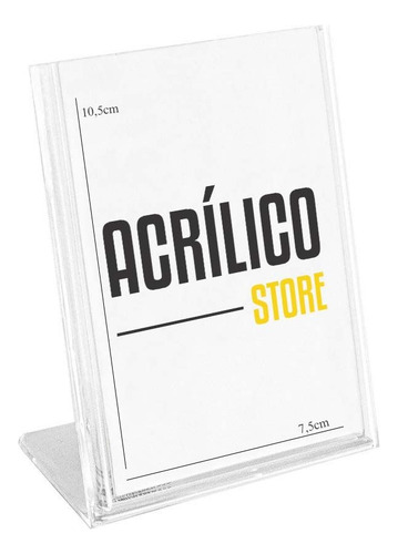 Display Acrílico Tipo L A7 Vertical (7,5x10,5cm) - 10 Peças