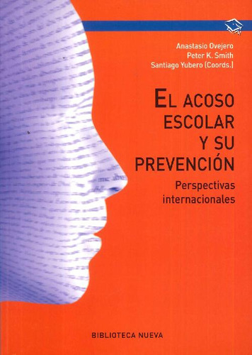 Libro El Acoso Escolar Y Su Prevención De Anastasio Ovejero