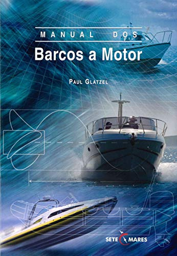 Manual Dos Barcos A Motor - Glatzel Paul