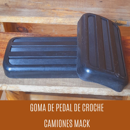 Goma Pedal De Croche Embrague Camiones Mack