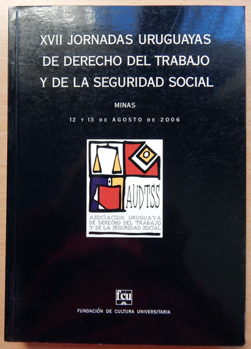 Jornadas Uruguayas De Derecho Del Trabajo Y Seguridad Social