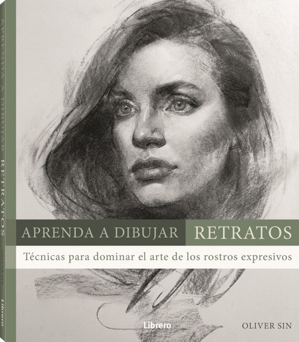 Aprenda A Dibujar Retratos: Tecnicas 