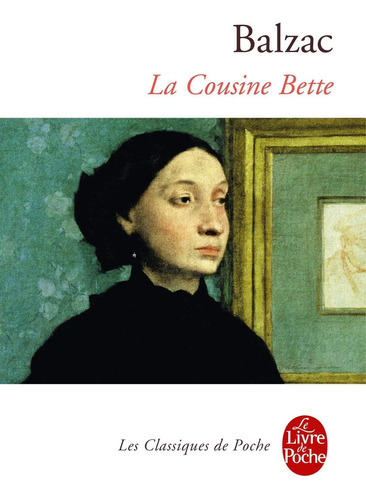 La Cousine Bette [pocket Book] De Balzac, Honore