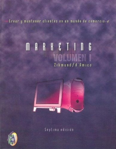 Marketing I (zikmund / D&#39;amico) (7 Edicion)