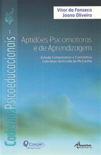  Cadernos Psicoeducacionais: Aptidões Psicomotoras E De Apre