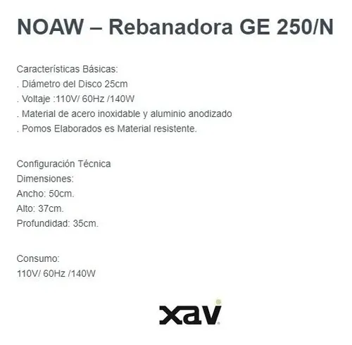 Rebanadora Noaw Ge250/n G. Xavi