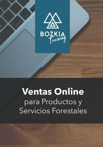 Libro: Ventas Online Productos Y Servicios Forestales (s