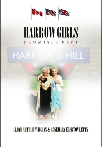 Harrow Girls - Promises Kept, De Wiggins, Lloyd Arthur. Editorial Lulu Pr, Tapa Dura En Inglés