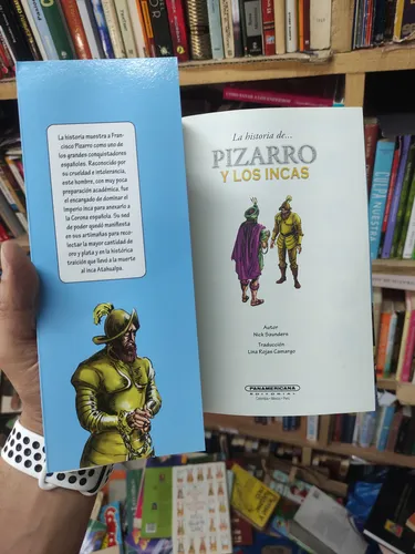 La Historia De Pizarro Y Los Incas - Novela Grafica (Usado)