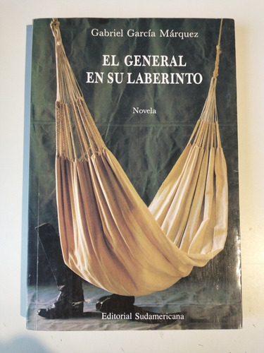 El General En Su Laberinto Gabriel García Márquez