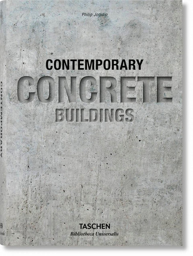 Libro Contemporary Concrete Buildings - Philip Jodidio