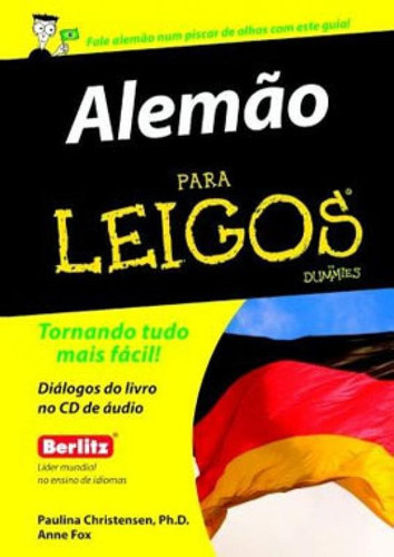 Alemão Para Leigos, De Fox, Anne. Editora Alta Books, Capa Mole, Edição 1ª Edição - 2012 Em Português