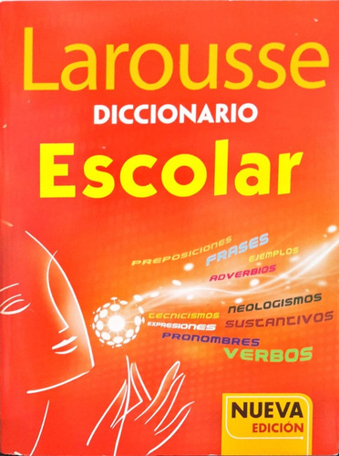 Diccionario Escolar Larousse  