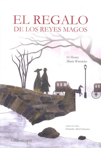 El Regalo De Los Reyes Magos - O. Henry