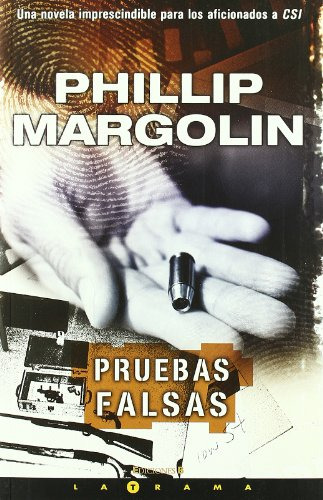 Libro Pruebas Falsas (la Trama) - Margolin Phillip (papel)