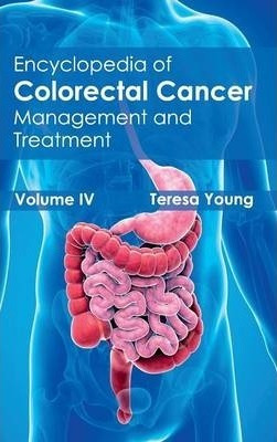Libro Encyclopedia Of Colorectal Cancer - Teresa Young