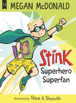 Libro Stink: Superhero Superfan - Mcdonald, Megan