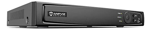 Nvr Anpviz 4k De 16 Canales (8 Mp/6 Mp/5 Mp/4 Mp/3 Mp/1080p)
