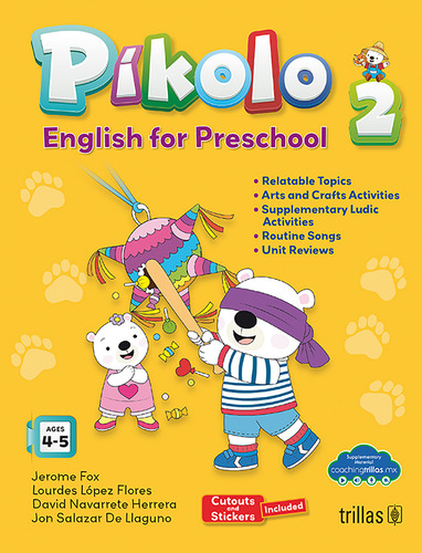 Pikolo 2. English For Preschool: , De Fox, Jerome; López Flores., Vol. 1. Editorial Trillas, Tapa Pasta Blanda, Edición 1 En Inglés, 2024